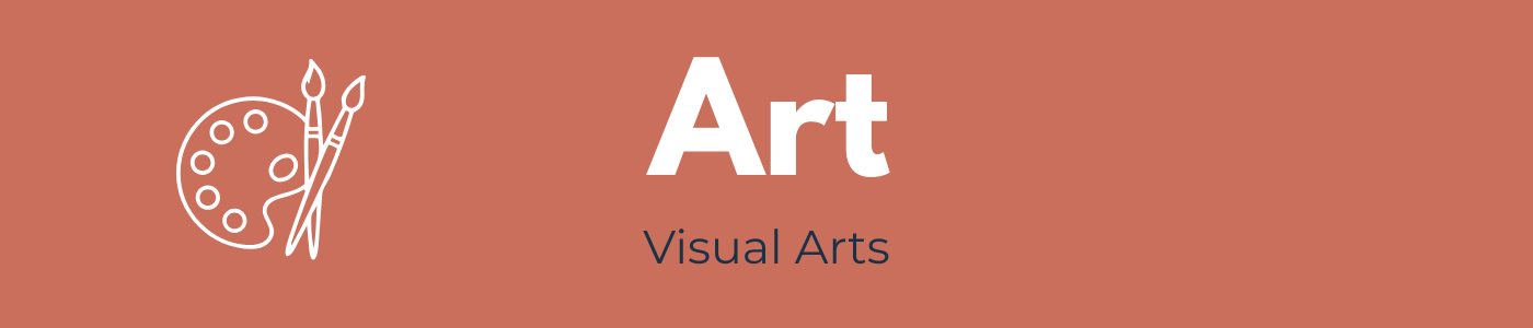 Art - Visual Arts