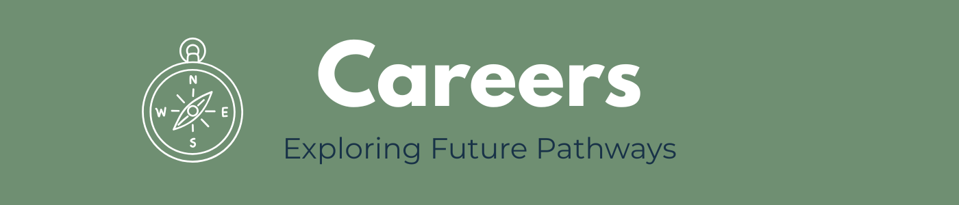 Careers - Exploring Future Pathways